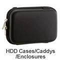 HDD Cases / Caddys / Enclosures